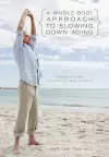 A Whole-Body Approach to Slowing Down Aging cover