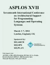 Asplos XVII International Conference on Architectural Support for Programming Languages and Operating Systems cover