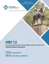 HRI 12 Proceedings of the Seventh Annual ACM/IEEE International Conference on Human-Robot Interaction cover