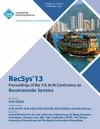 Recsys 13 Proceedings of the 7th ACM Conference on Recommender Systems cover