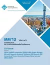 MM 13 Proceedings of the 2013 ACM Multimedia Conference Vol 2 cover