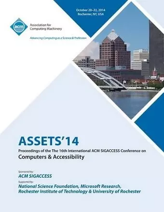 ASSETS 14, 16th ACM SIGACCESS Conference on Computers and Accessibility cover