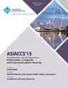 ASIA CCS 15 10th ACM Symposium on Information, Computer and Communication Security cover