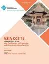 2016 ACM Asia Conference on Computer and Communications Security cover