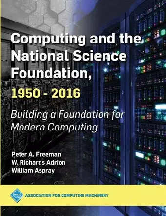 Computing and the National Science Foundation, 1950-2016 cover