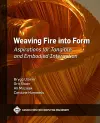 Weaving Fire into Form cover