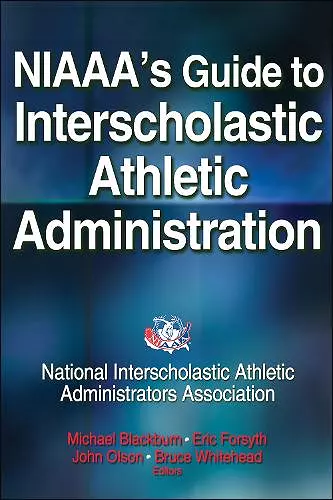 NIAAA's Guide to Interscholastic Athletic Administration cover