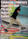 Enhancing Children's Cognition With Physical Activity Games cover