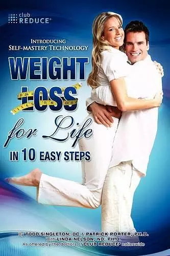 Weight Loss For Life In 10 Easy Steps cover