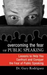 Overcoming the Fear of Public Speaking cover