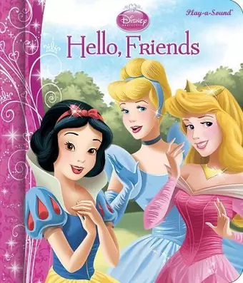 Disney Princess: Hello, Friends Play-a-Sound Phone and Storybook Sound Book Set cover