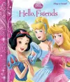 Disney Princess: Hello, Friends Play-a-Sound Phone and Storybook Sound Book Set cover