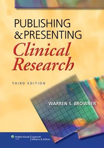 Publishing and Presenting Clinical Research cover