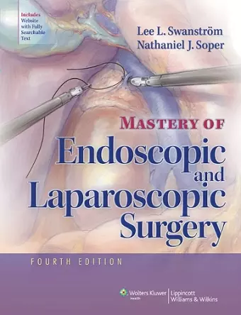 Mastery of Endoscopic and Laparoscopic Surgery cover