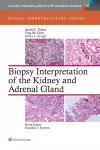 Biopsy Interpretation of the Kidney & Adrenal Gland cover