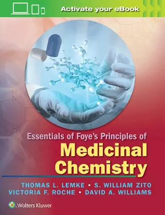 Essentials of Foye's Principles of Medicinal Chemistry cover