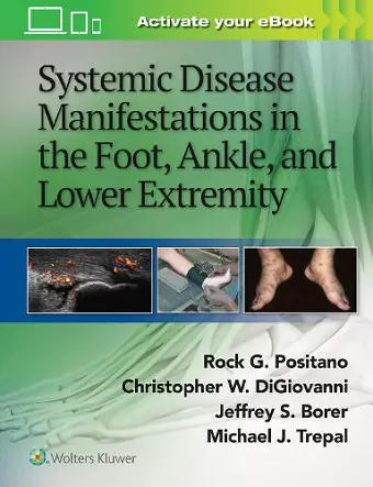 Systemic Disease Manifestations in the Foot, Ankle, and Lower Extremity cover