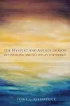 The Mystery and Agency of God cover