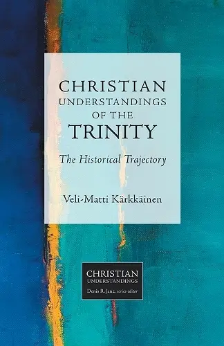 Christian Understandings of the Trinity cover
