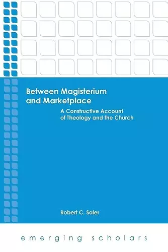 Between Magisterium and Marketplace cover