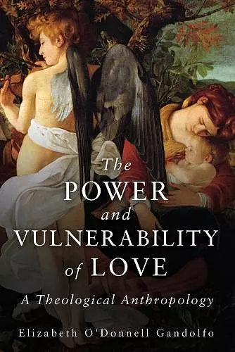 The Power and Vulnerability of Love cover