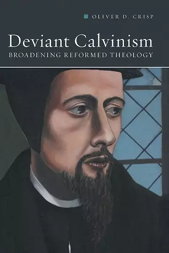 Deviant Calvinism cover