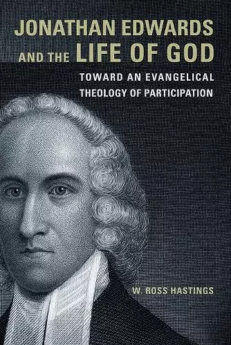 Jonathan Edwards and the Life of God cover