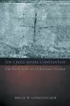 The Cross before Constantine cover