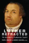 Luther Refracted cover