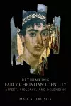 Rethinking Early Christian Identity cover