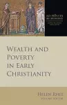 Wealth and Poverty in Early Christianity cover