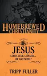 The Homebrewed Christianity Guide to Jesus cover