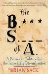 The B.S. of A. cover