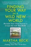 FINDING YOUR WAY IN A WILD NEW WORLD cover