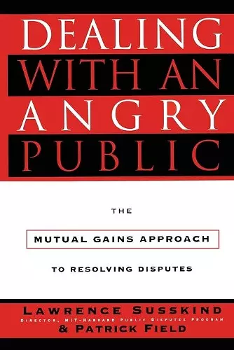 Dealing with an Angry Public cover