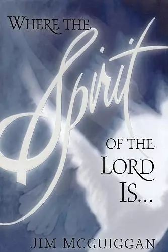 Where the Spirit of the Lord Is cover