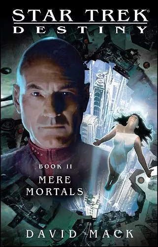 Star Trek: Destiny #2: Mere Mortals cover