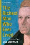 The Richest Man Who Ever Lived cover
