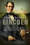 Congressman Lincoln cover