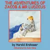 The Adventures of Jacob & Mr Ludicus cover
