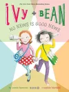 Ivy and Bean No News Is Good News (Book 8) cover