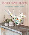 Sweet Paper Crafts cover