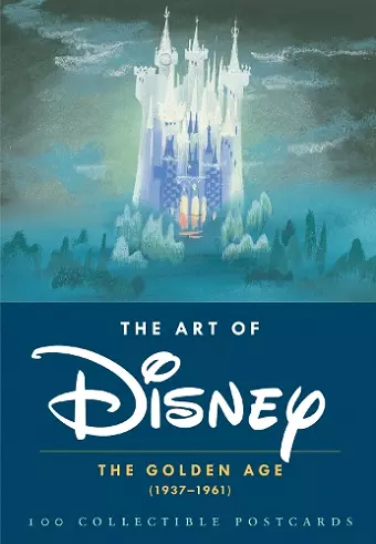 The Art of Disney: The Golden Age (1937-1961) cover