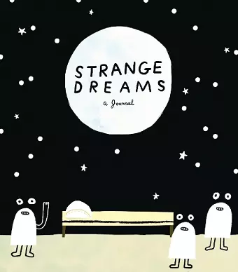 Strange Dreams: a Journal cover
