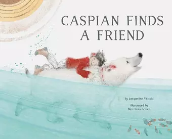 Caspian Finds a Friend cover