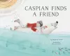 Caspian Finds a Friend cover