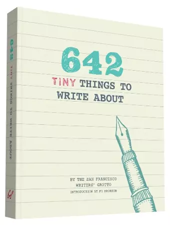 642 Tiny Things to Write About cover