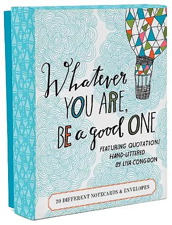 Whatever You Are, Be a Good One Notes cover