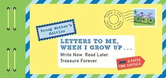 Letters to Me, When I Grow Up cover