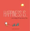 Happiness Is: One Happy Thing Every Day cover